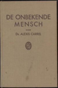 De onbekende mensch | bibliotheek Duurzaam Natuurlijk